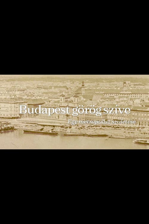 Постер: Budapest görög szíve