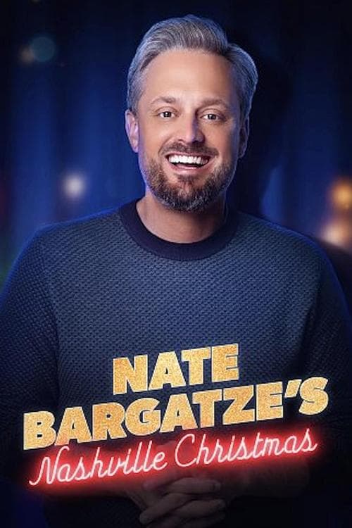 Постер: Nate Bargatze's Nashville Christmas