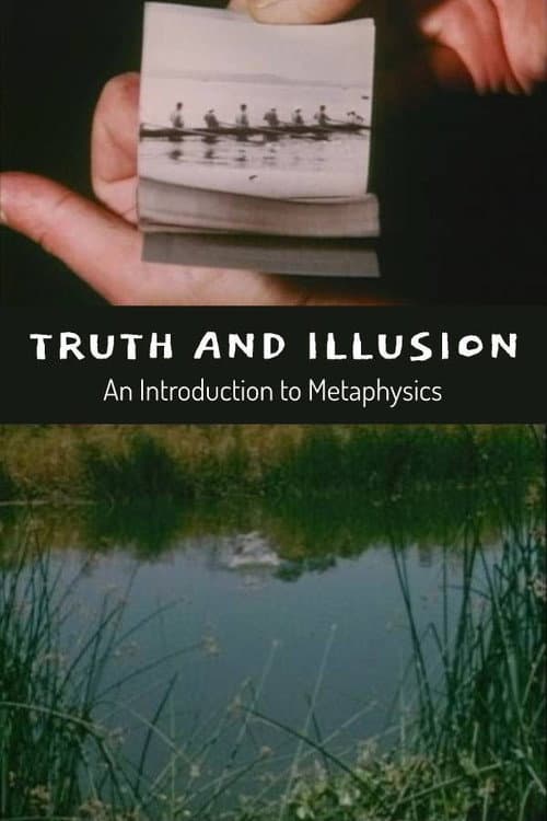 Постер: Truth and Illusion: An Introduction to Metaphysics