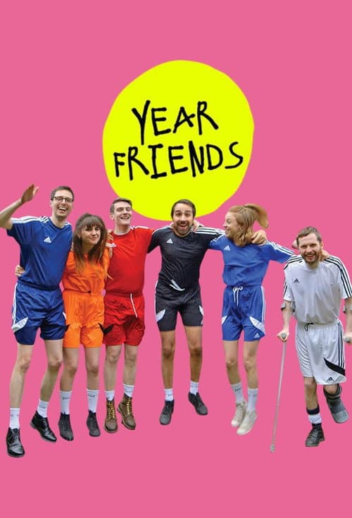 Постер: Year Friends