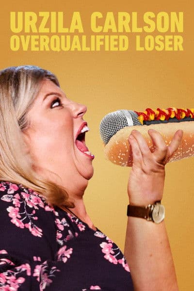Постер: Urzila Carlson: Overqualified Loser