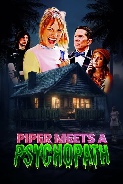 Постер: Piper Meets A Psychopath