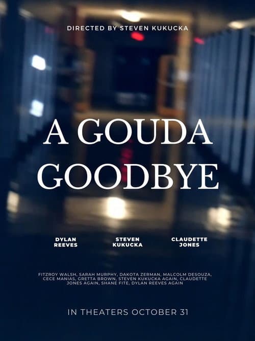 Постер: A Gouda Goodbye