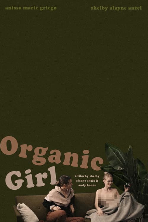 Постер: Organic Girl