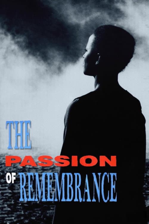 Постер: The Passion of Remembrance