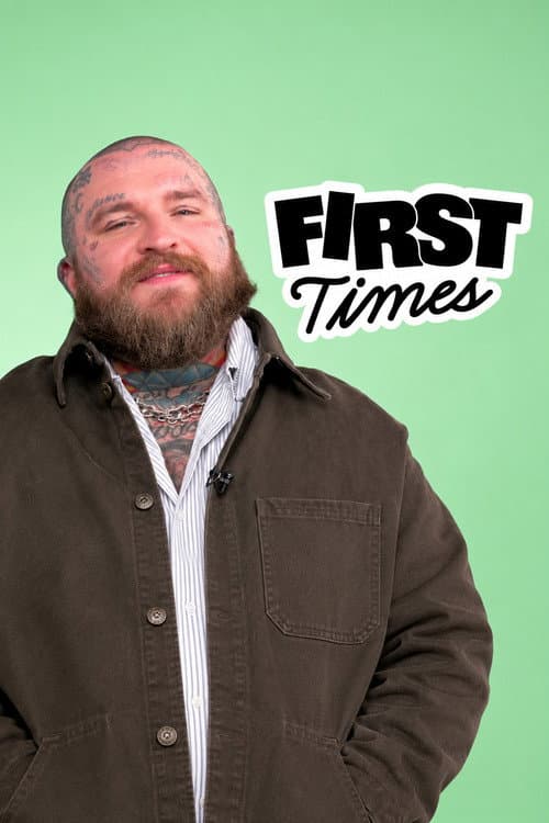 Постер: First Times