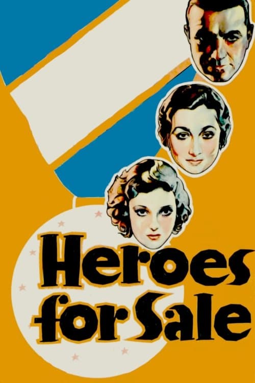 Постер: Heroes for Sale