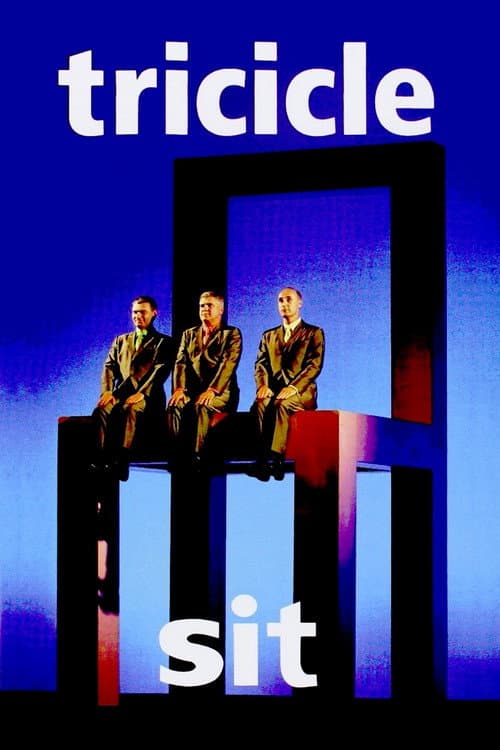 Постер: Tricicle: Sit