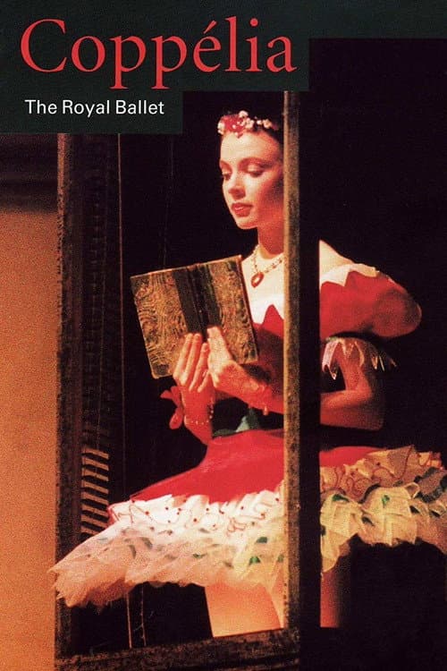 Постер: Coppélia (The Royal Ballet)