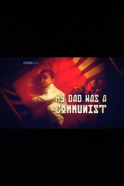 Постер: My Dad Was a Communist