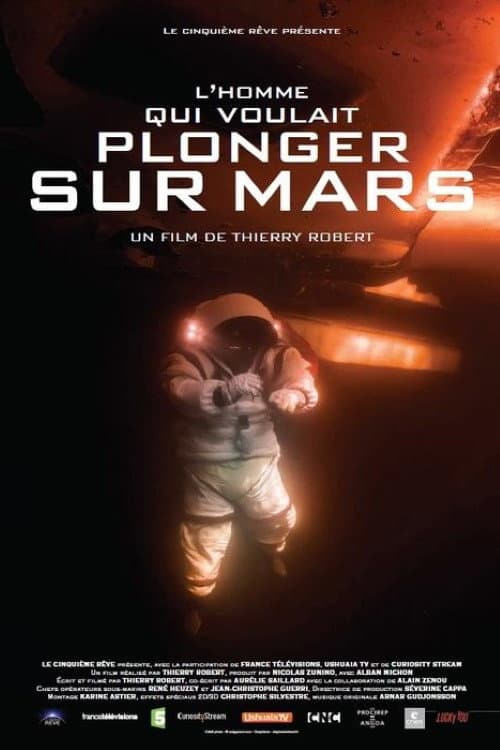 Постер: L'Homme qui voulait plonger sur Mars