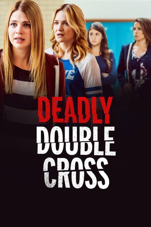 Постер: Deadly Double Cross