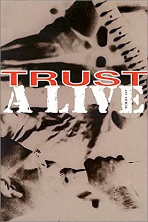 Постер: Trust: A Live - Tour 97