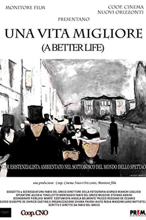 Постер: Una vita migliore