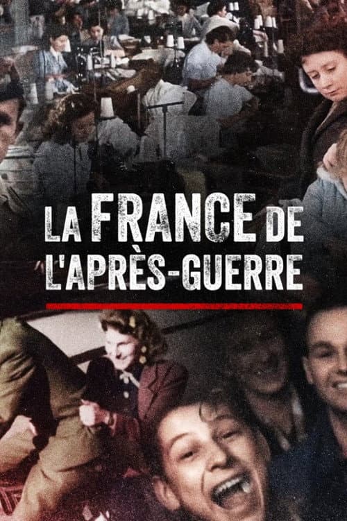 Постер: La France de l'après-guerre