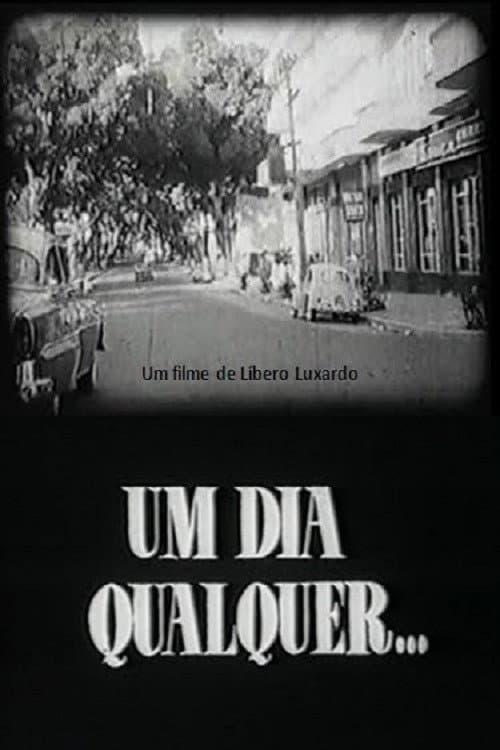 Постер: Um Dia Qualquer...