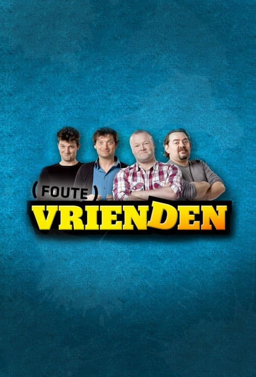 Постер: Foute Vrienden
