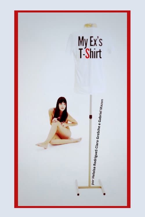 Постер: My Ex's T-shirt