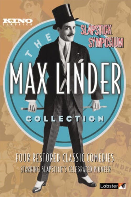 Постер: Max Linder Collection 1917-1922