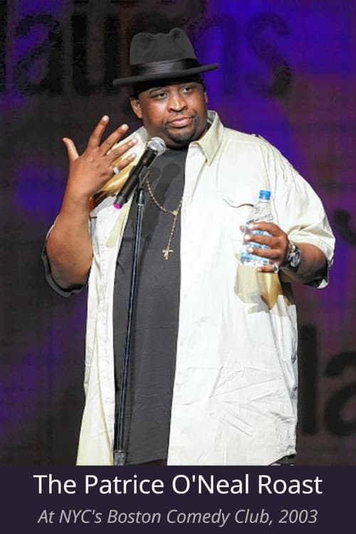 Постер: The Patrice O'Neal Roast