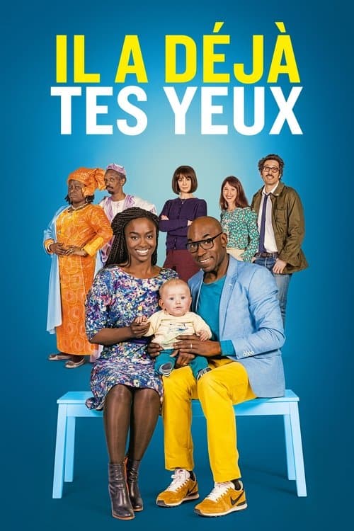 Постер: Il a déjà tes yeux