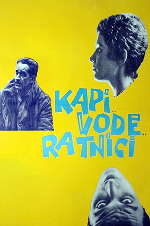 Постер: Kapi, vode, ratnici