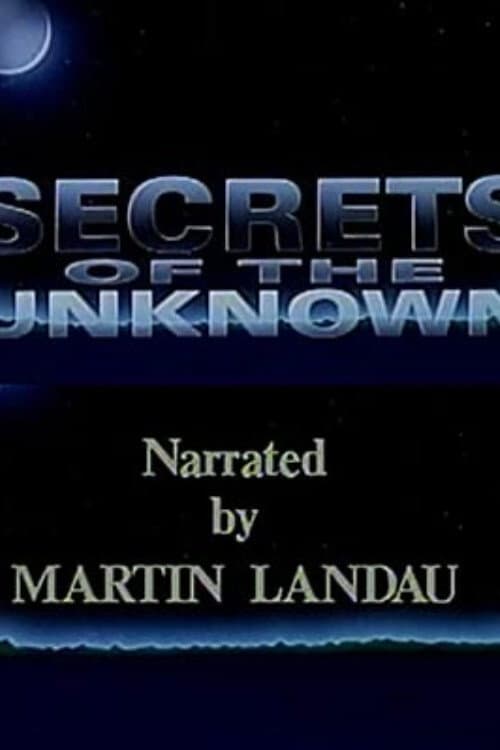 Постер: Secrets of the Unknown