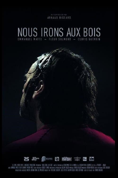 Постер: Nous irons aux bois