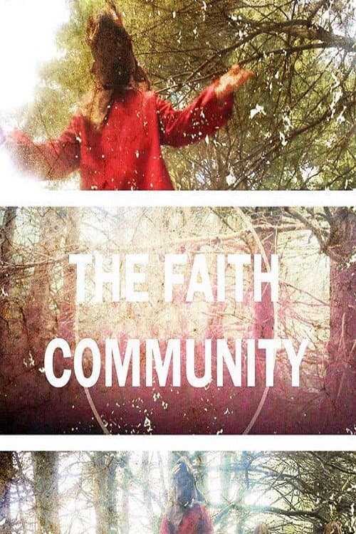 Постер: The Faith Community