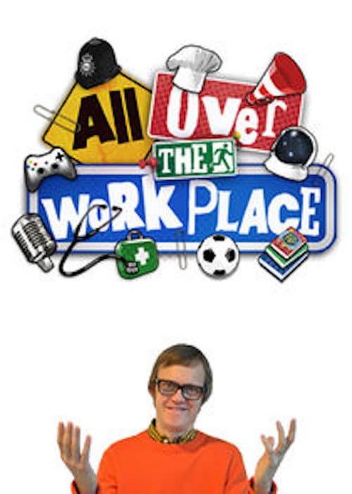Постер: All Over The Workplace