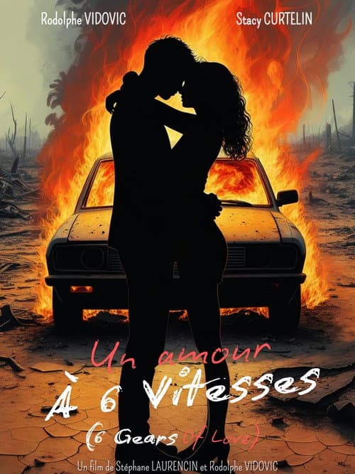 Постер: Un Amour à 6 Vitesses (6 Gears of Love)