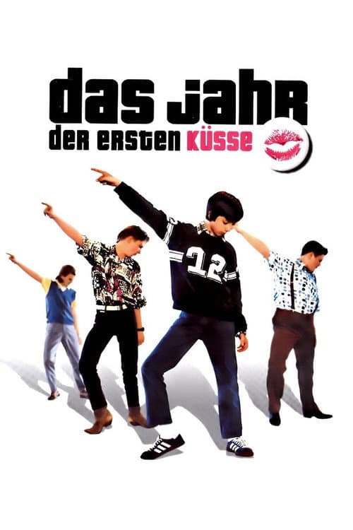 Постер: Das Jahr der ersten Küsse