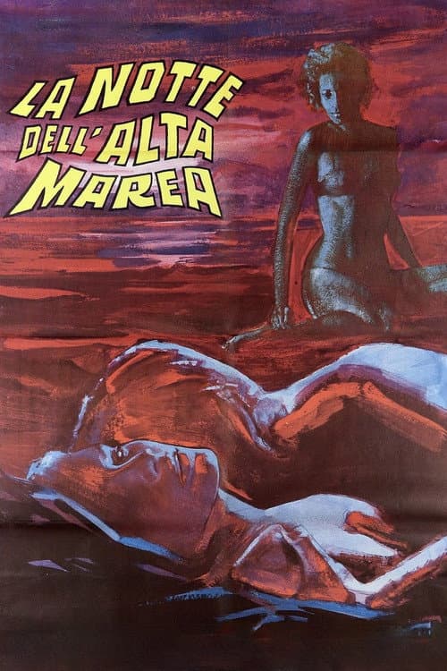 Постер: La notte dell'alta marea