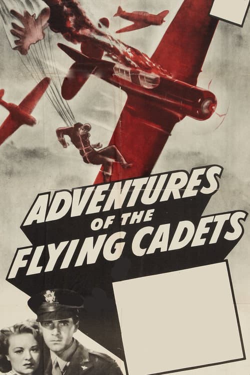 Постер: Adventures of the Flying Cadets