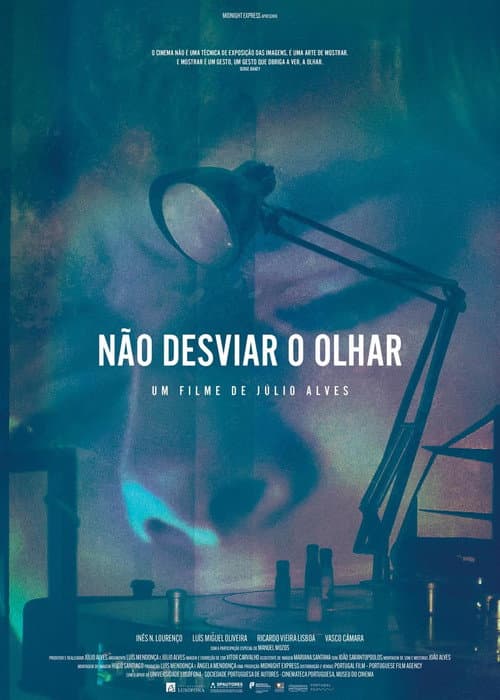 Постер: Não Desviar o Olhar