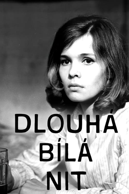 Постер: Dlouhá bílá nit