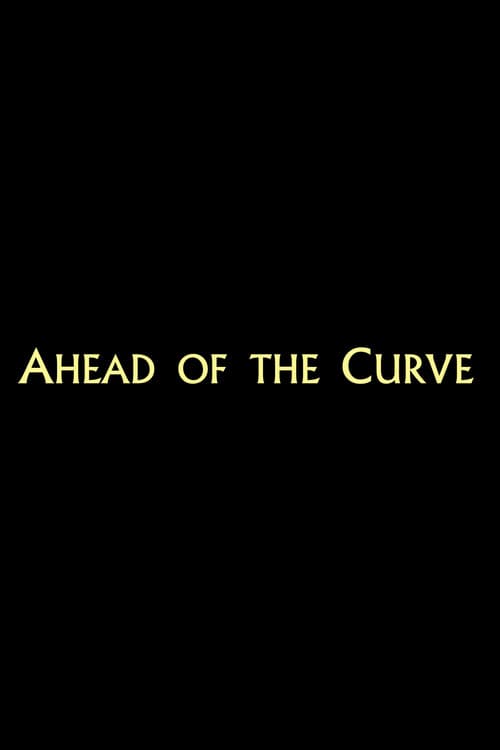 Постер: Ahead of the Curve