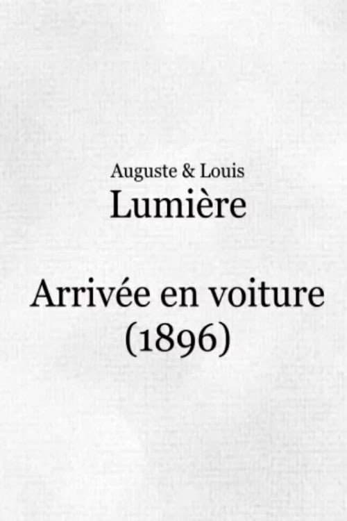Постер: Arrivée en voiture