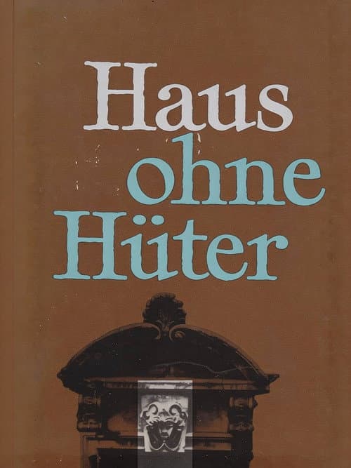 Постер: Haus ohne Hüter