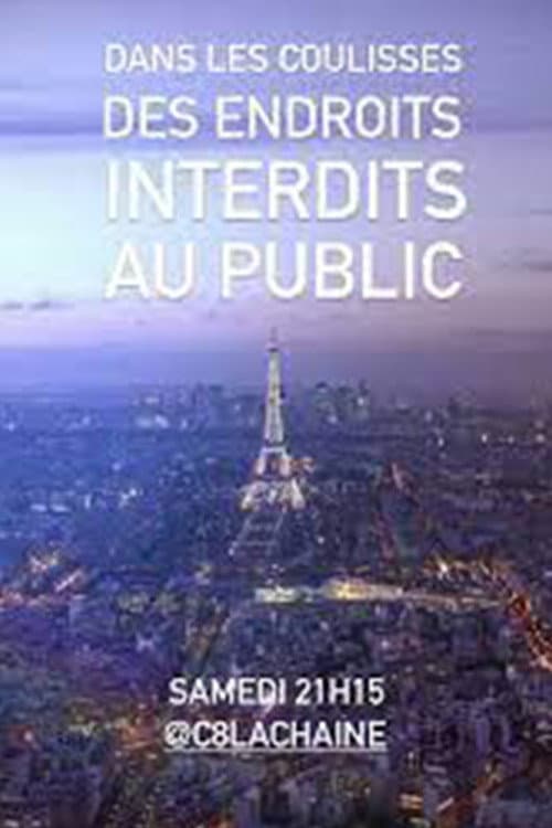 Постер: Dans les coulisses des endroits interdits au public de Paris