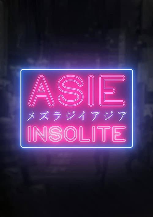 Постер: Asie Insolite