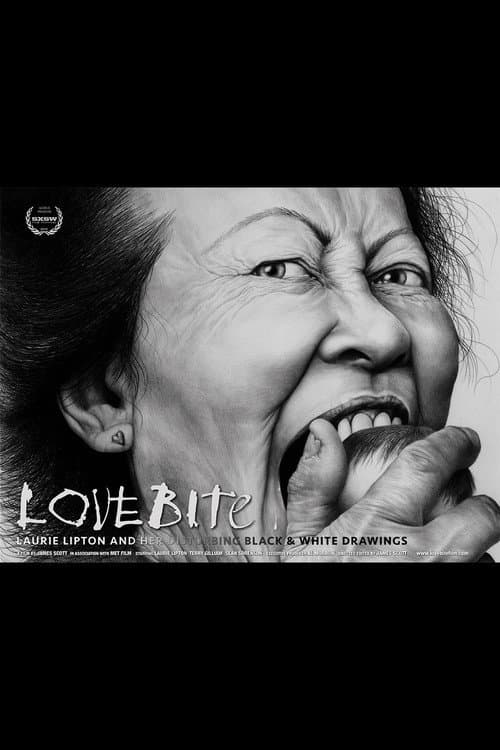 Постер: Love Bite: Laurie Lipton and Her Disturbing Black & White Drawings