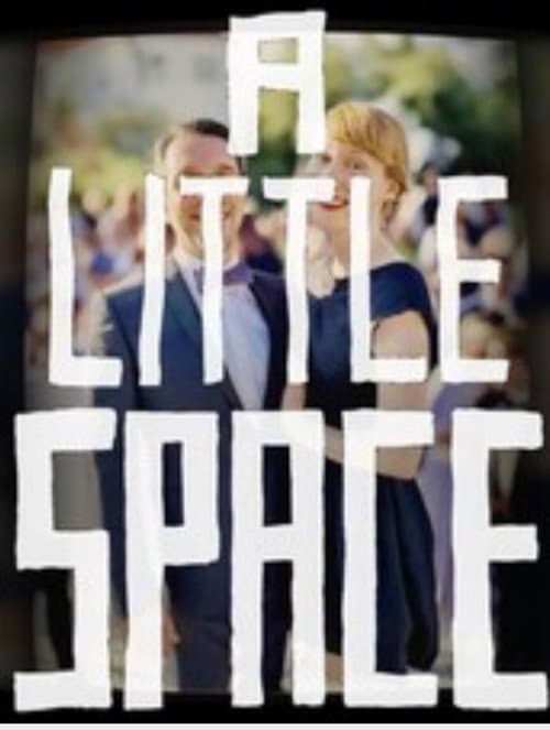 Постер: A Little Space