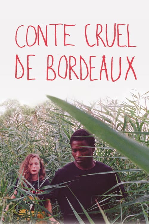 Постер: Conte cruel de Bordeaux