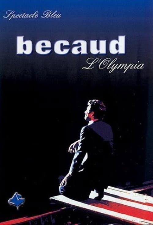Постер: Gilbert Bécaud - L'Olympia : Spectacle Bleu