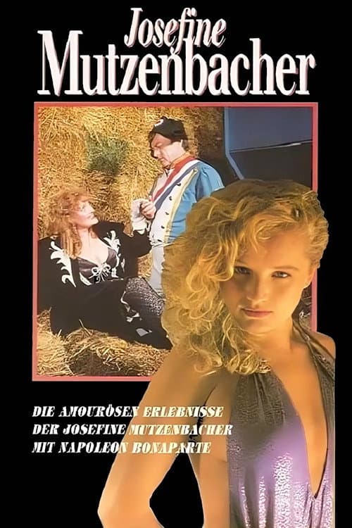 Постер: Die amourösen Erlebnisse der Josefine Mutzenbacher mit Napoleon Bonaparte