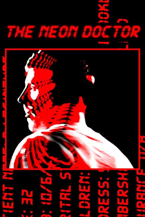 Постер: The Neon Doctor