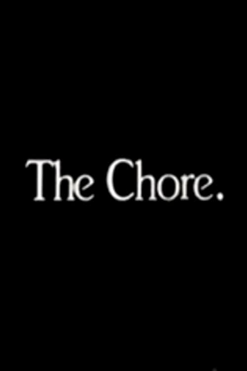 Постер: The Chore