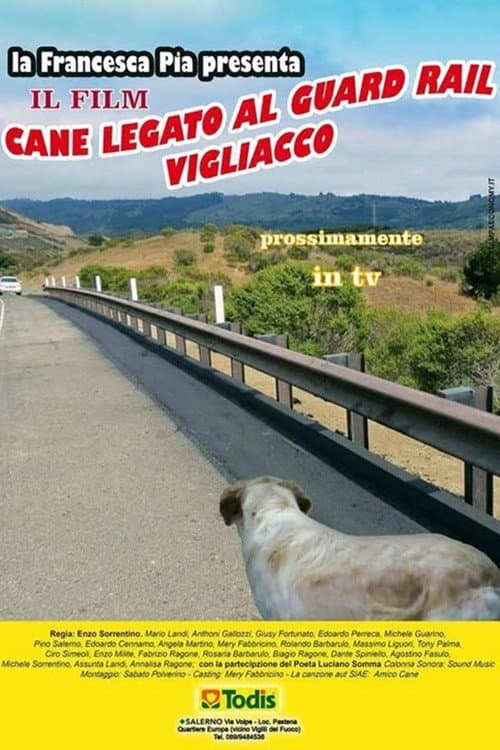 Постер: Cane legato al guard rail vigliacco