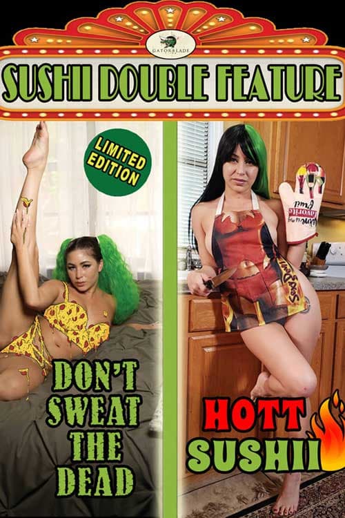 Постер: Don't Sweat the Dead/Hott Sushii Double Feature